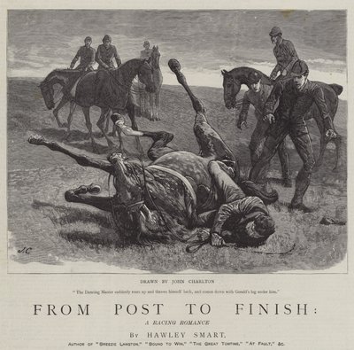 From Post to Finish, a Racing Romance by John Charlton